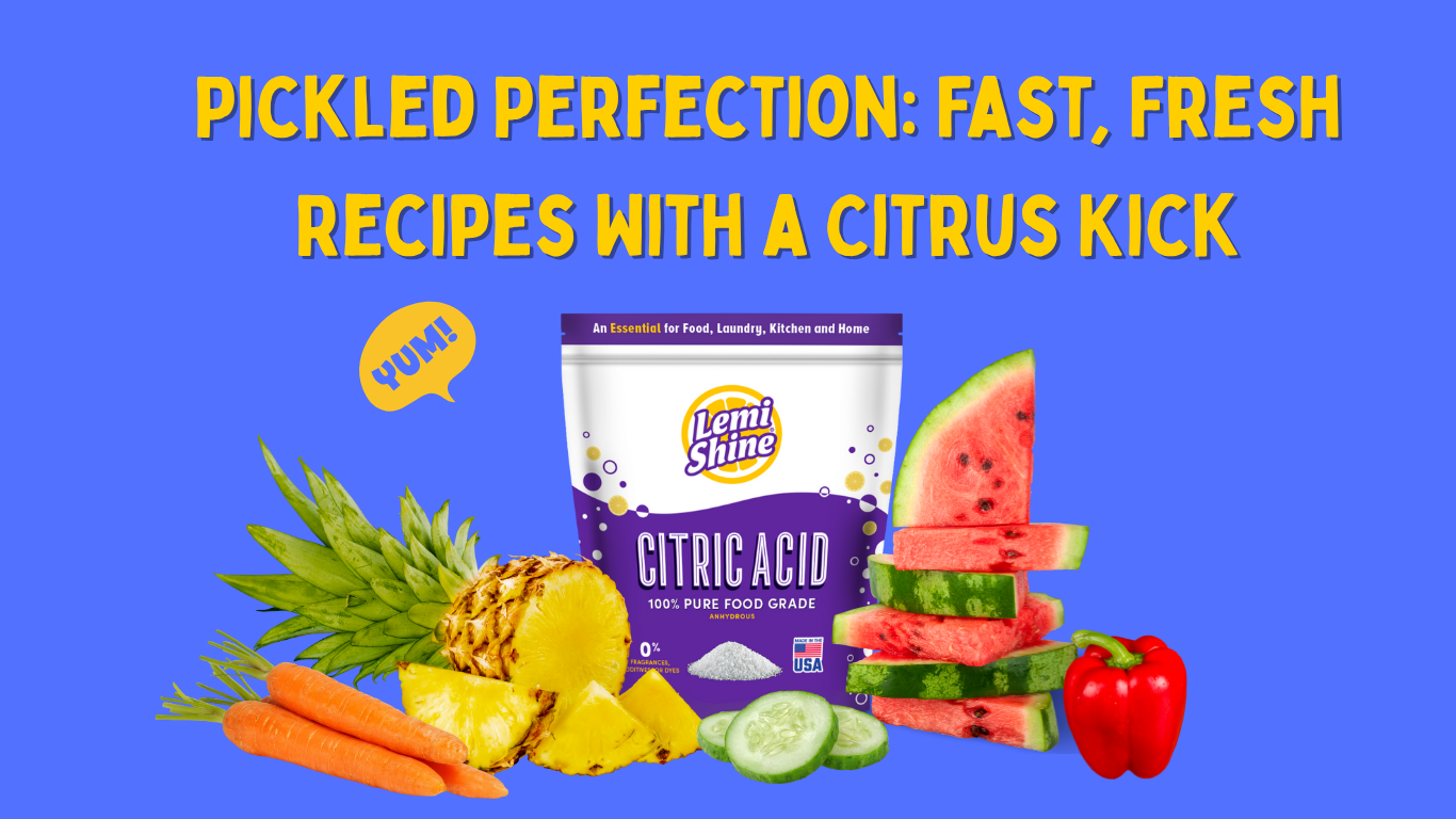 From Pineapple to Pickles: 6 Unexpected Ways to Use Citric Acid in Your Kitchen